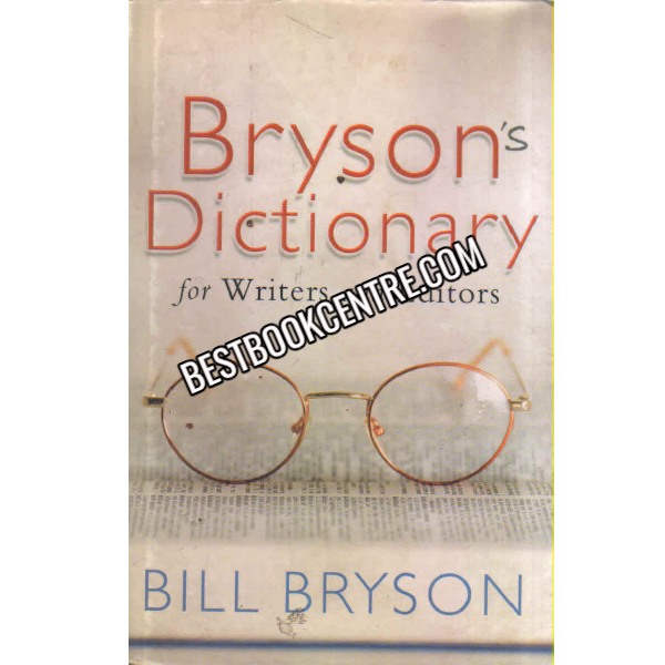 Bryson dictionary for Writers and Editors