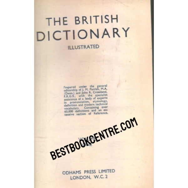 the british dictionary Illustrated  volum one