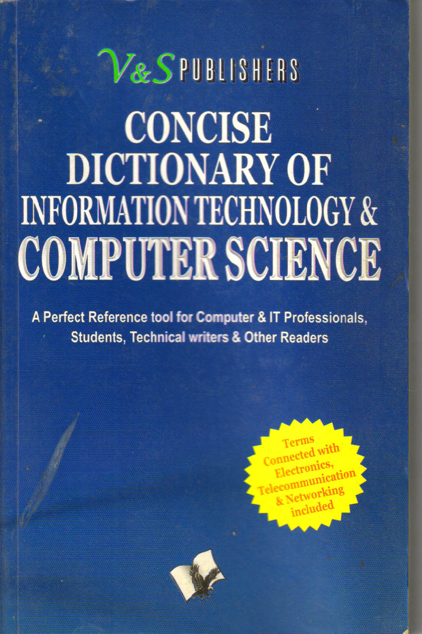 Concise Dictionary of Information Technology & Computer Science