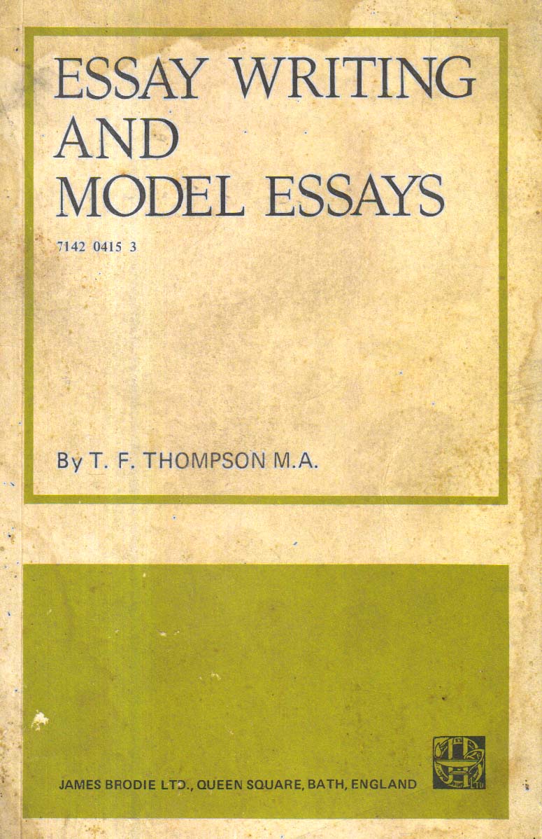 Essay Writing and Model Essays