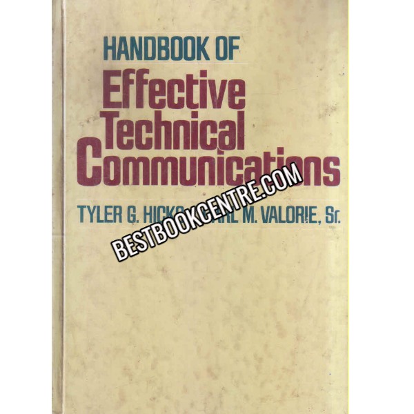Handbook Of Effective Technical Communications 