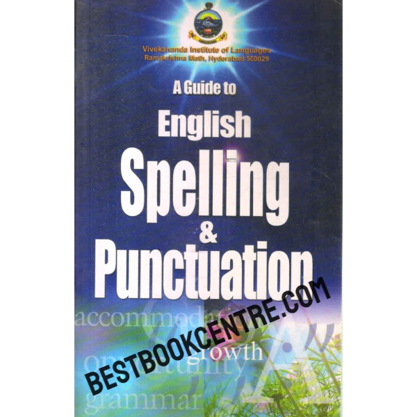 a guide to english spelling and punctuation