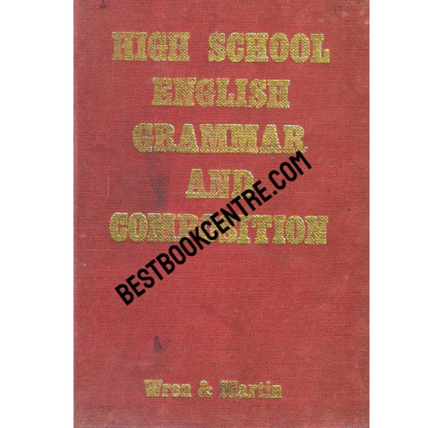 High School English Grammar and Composition