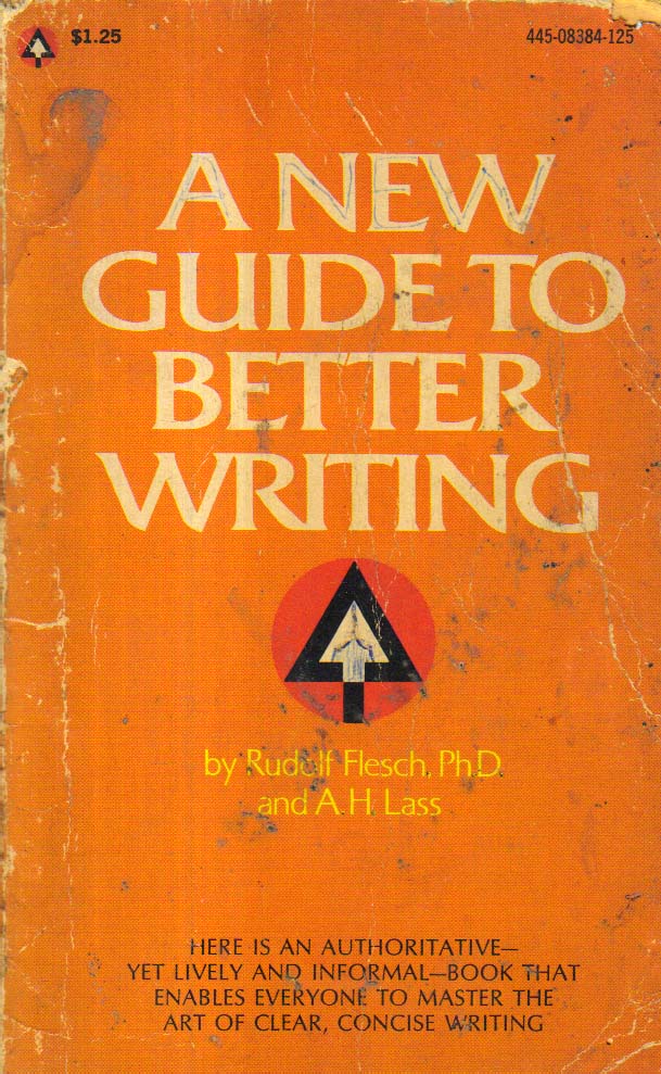 A New Guide to Better Writing.