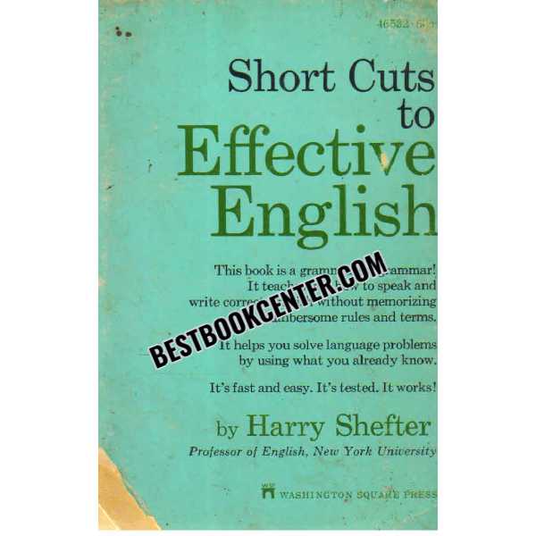 Short Cuts to Effective English 