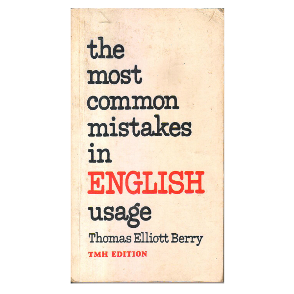 The Most Common Mistakes in English Usage