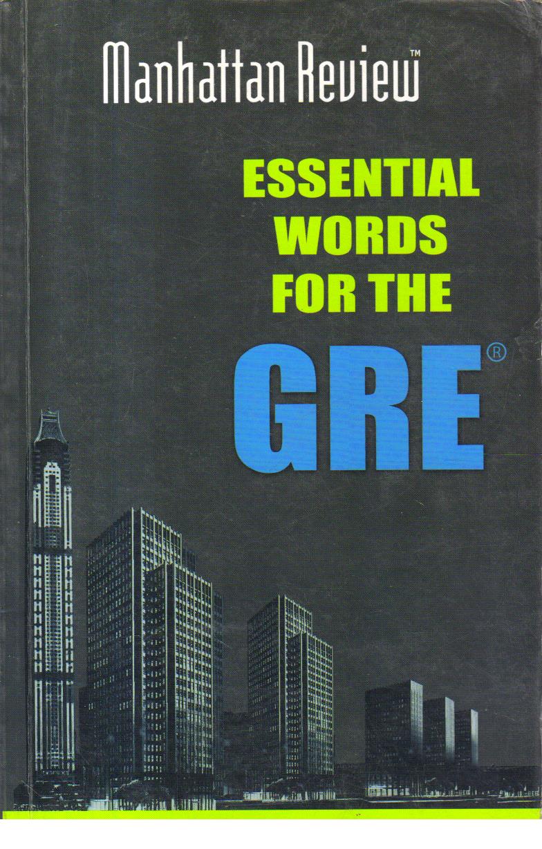 Essential Words for the Gre.