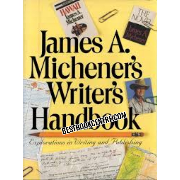 James A. Michener's Writer's Handbook 