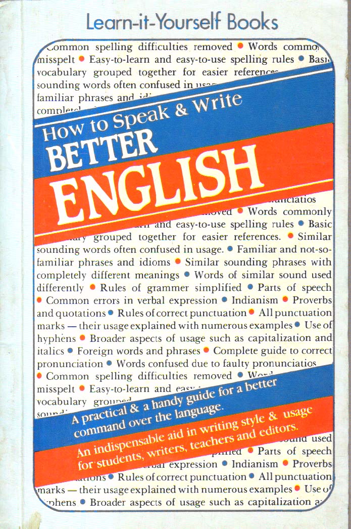 How to Speak and Write Better English.