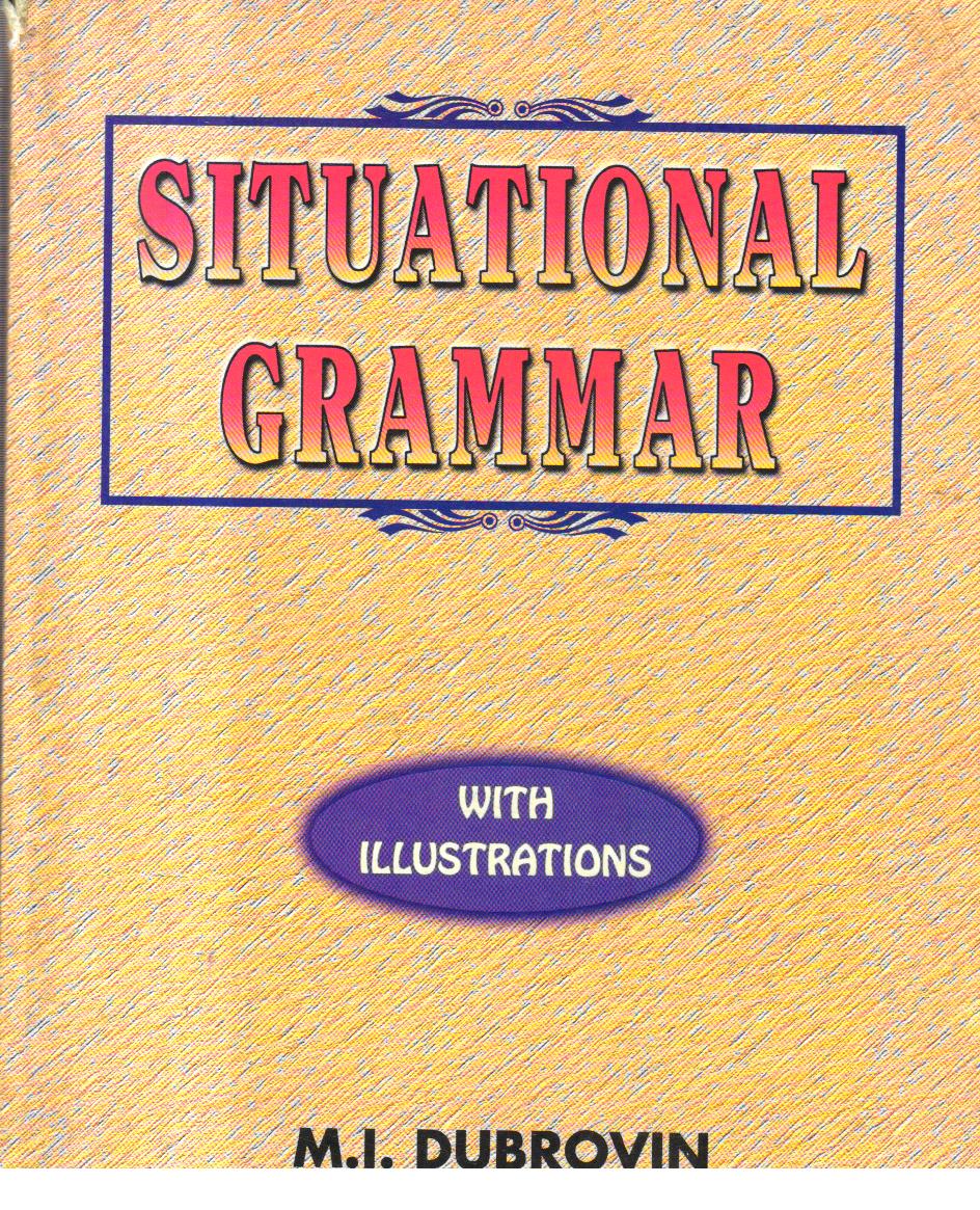 Situational Grammar.