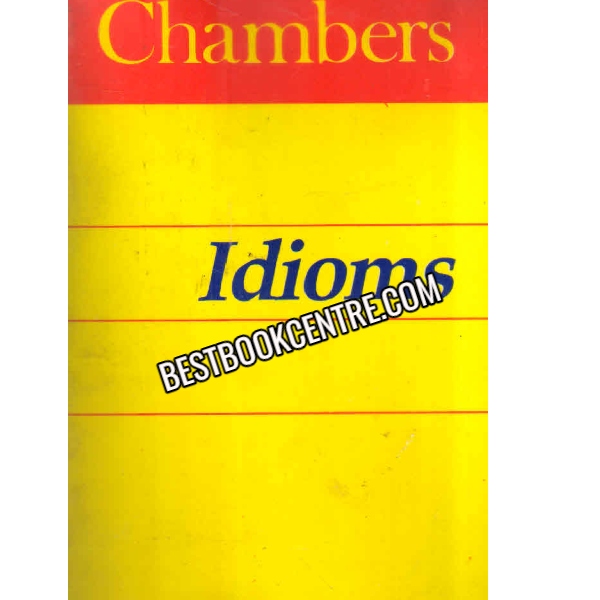 Chambers Idioms