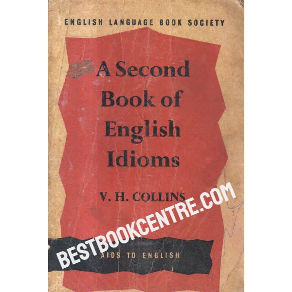 a second book of english idioms ELBS