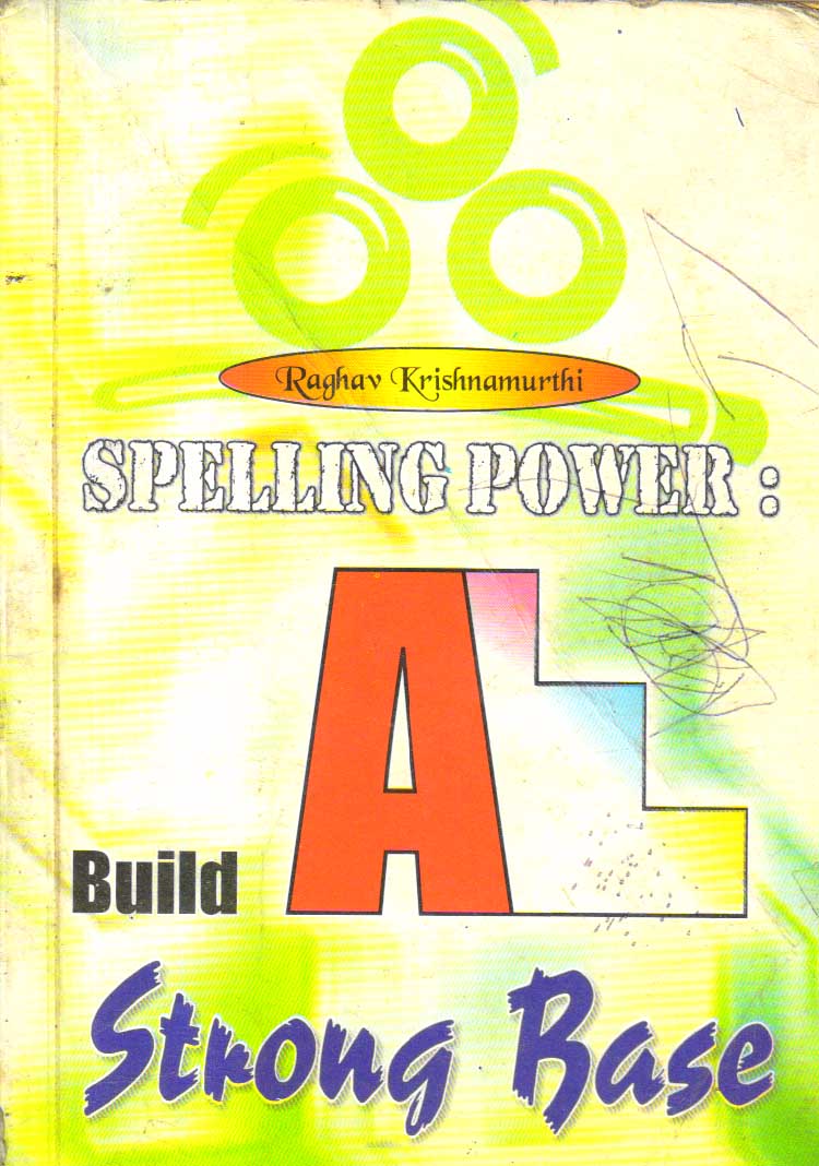 Spelling Power Build Strong Base.