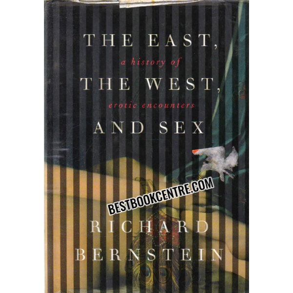 the east the west and sex 