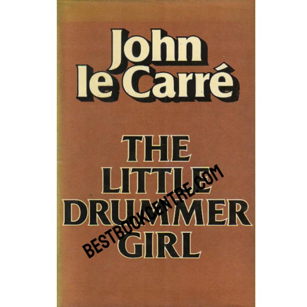 The Little Drummer Girl 1st edition