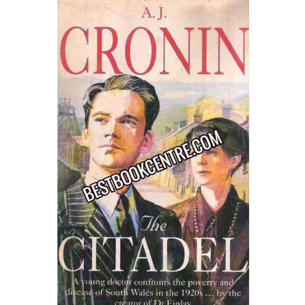 the citadel a.j. cronin