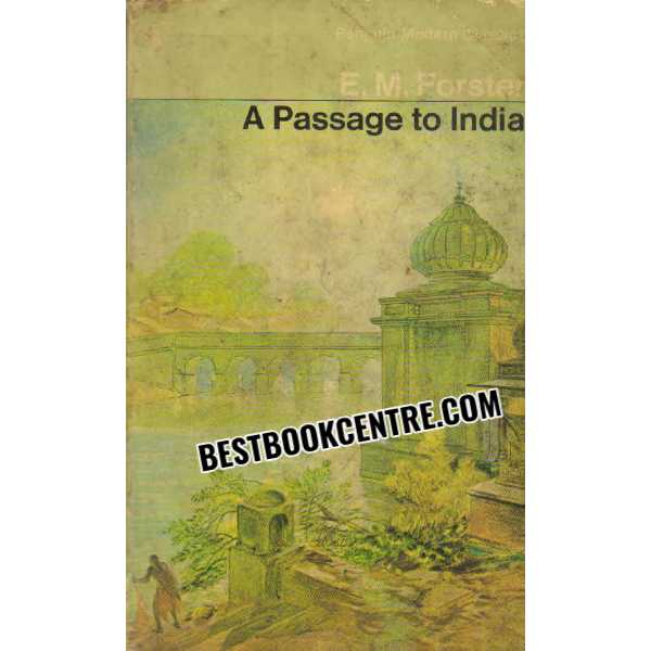 A Passage to India Penguin Modern Classics