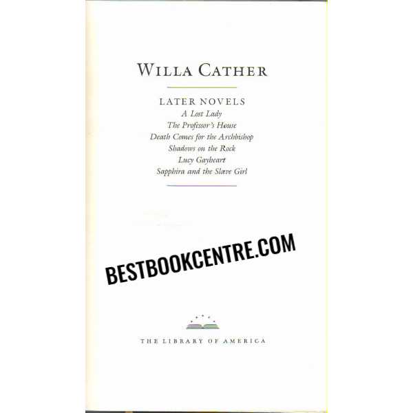 Later Novels Willa Cather 1st edition