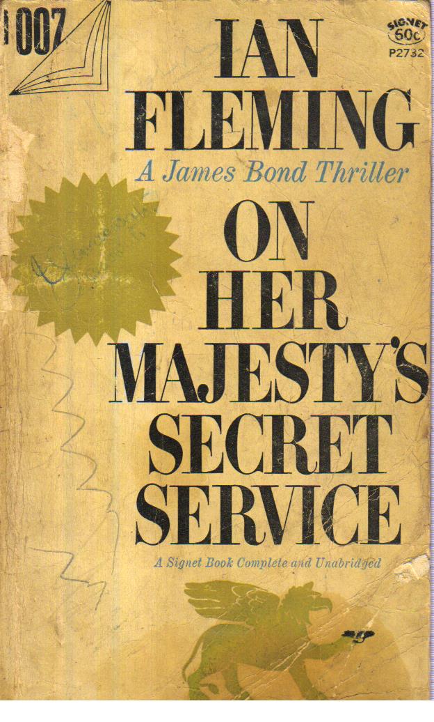 On Her Majestys Secret Service.