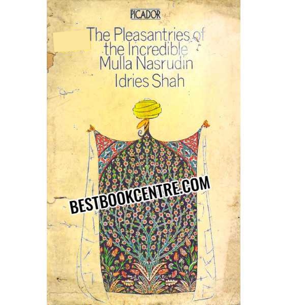 the pleasantries of the incredible mulla nasrudin 