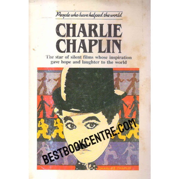 charlie chaplin people who have helped the world