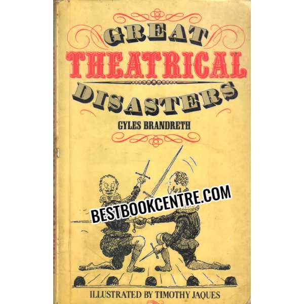 Great Theatrical Disasters 