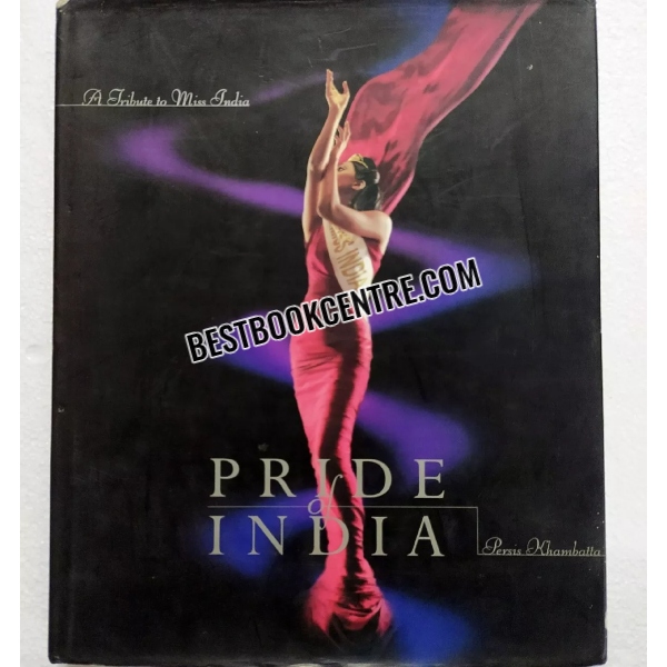 A Tribute to Miss India Pride of India