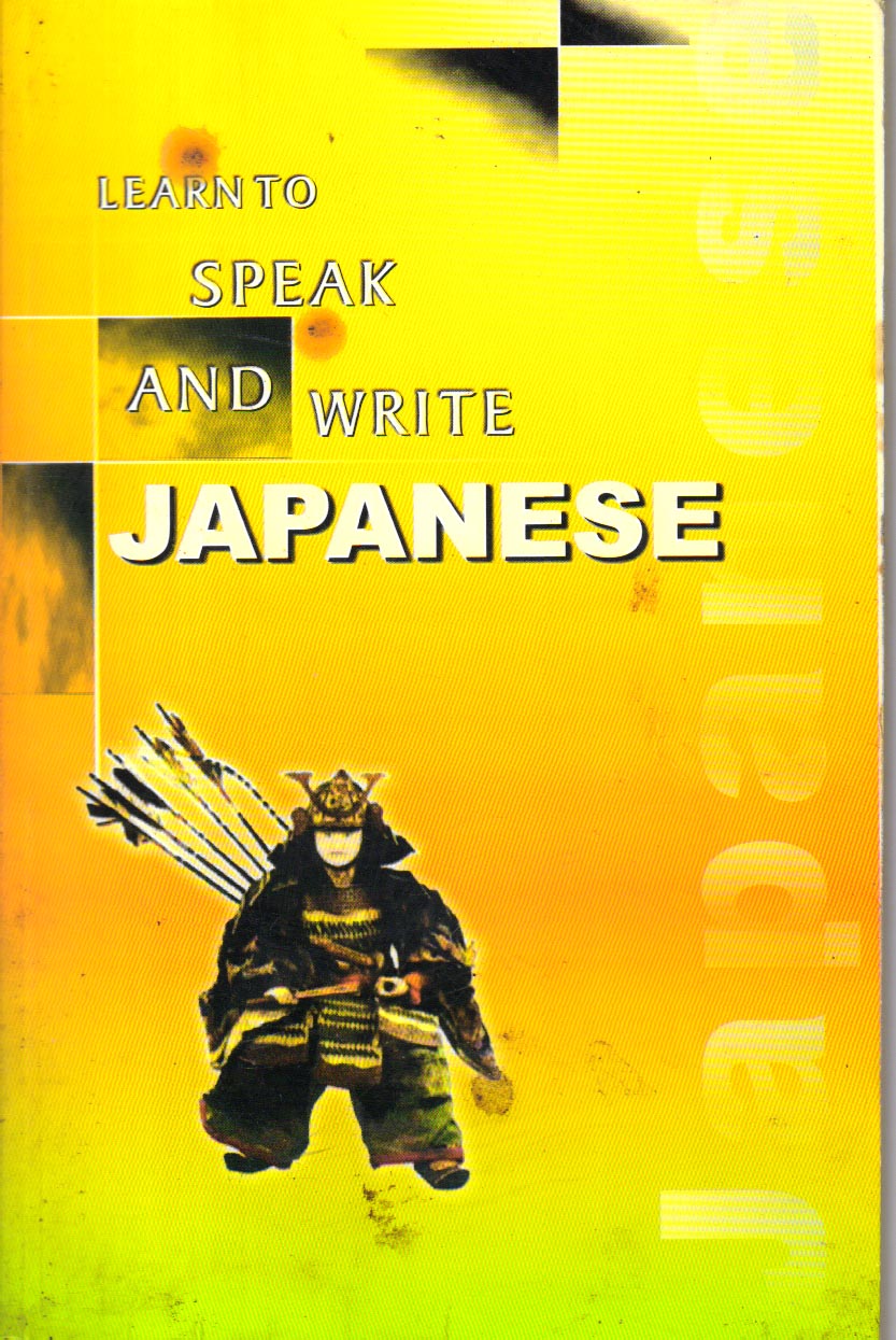 Learn to Speak and Write Japanese