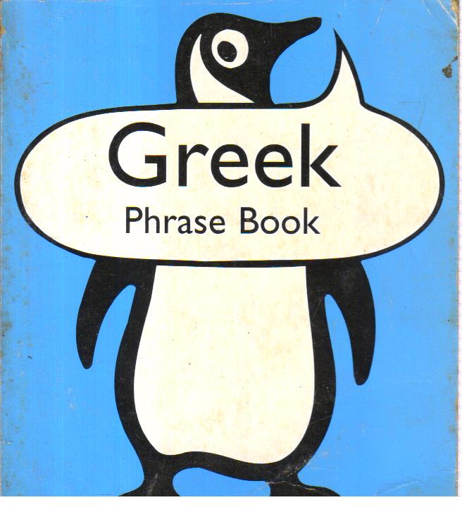 Greek Phrase Book.