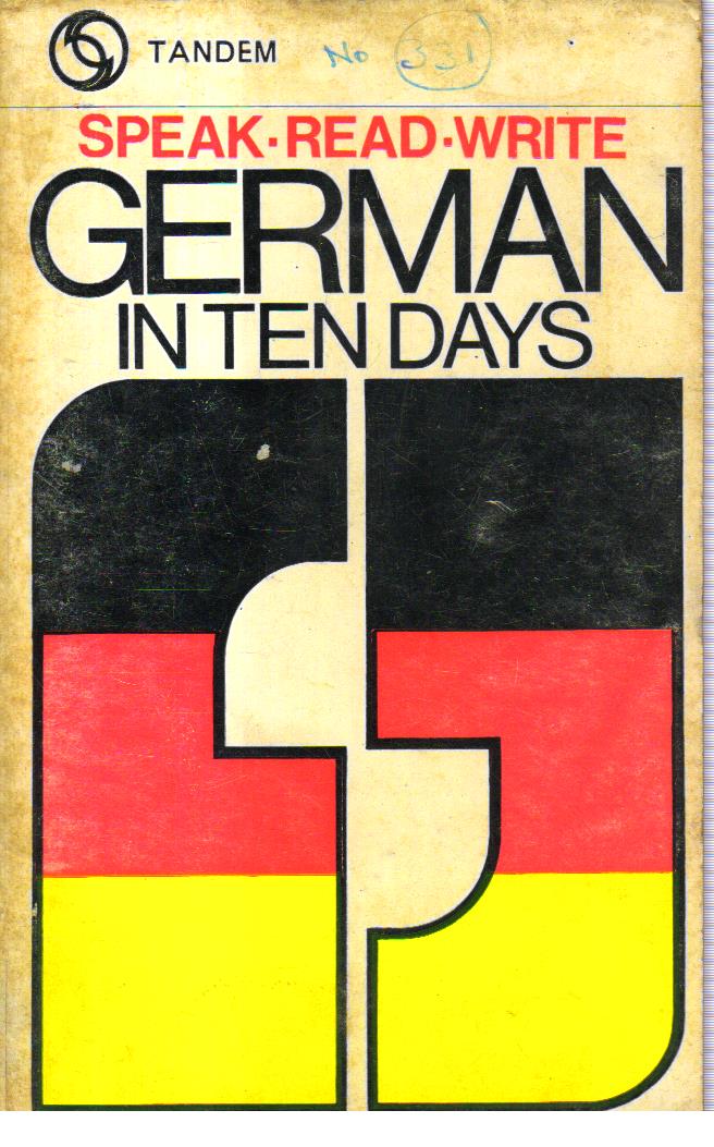 Speak-Read-Write German in Ten Days