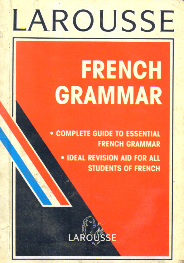 larousse French Grammar