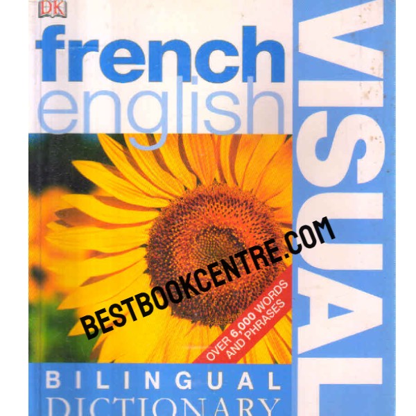 Bi-Lingual Visual Dictionary : French