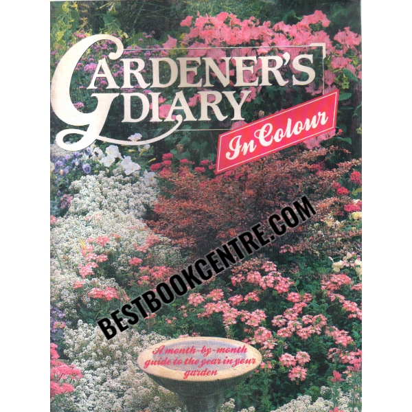The Gardeners Diary in Colour