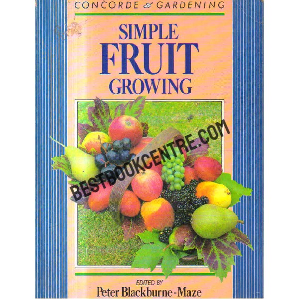 Simple Fruit Growing