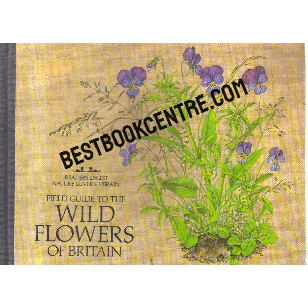 Reader's Digest North American Wildlife: Wildflowers [Book]