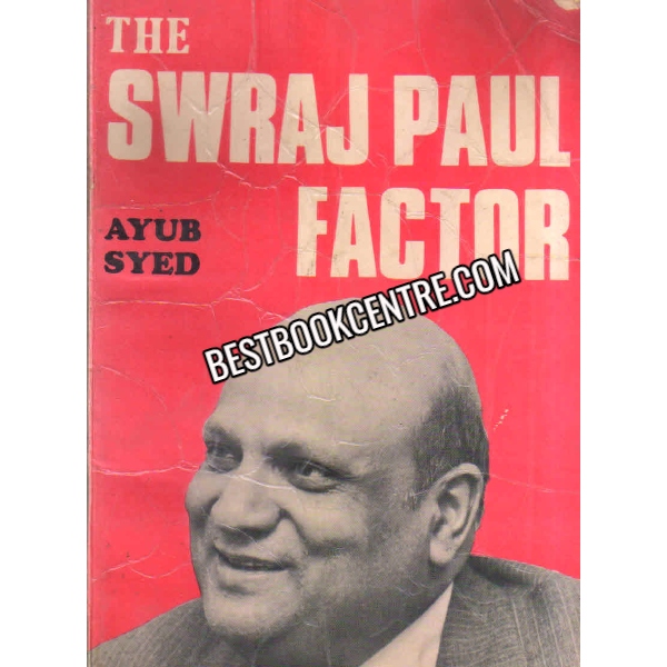 The Swraj Paul Factor 1st edition