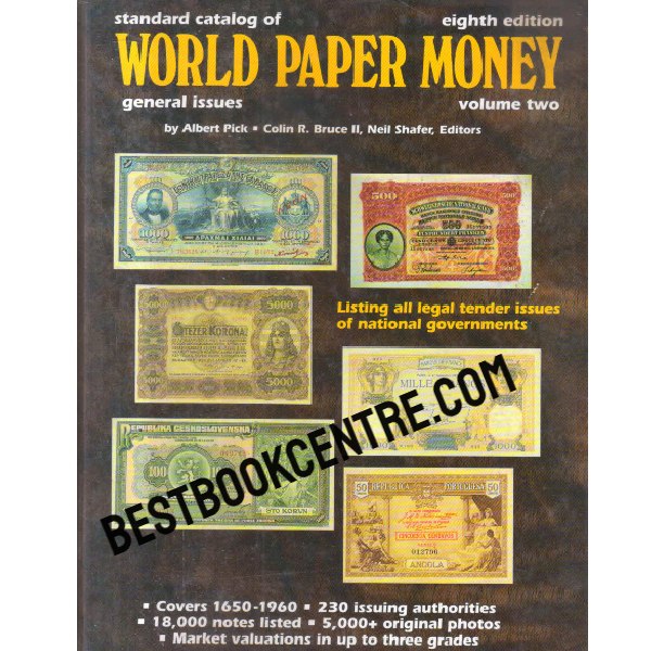 standard catalog of world paper money general issues eighth edition volume two
