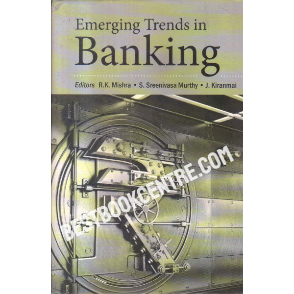 emerging trends in banking 1st edition