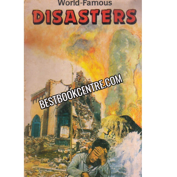 World Famous Disasters 1st edition