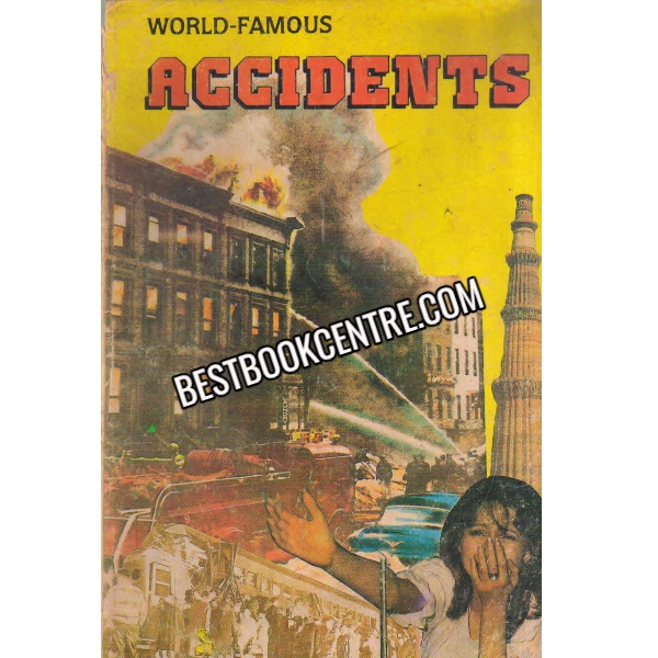 World Famous Accidents 1st edition