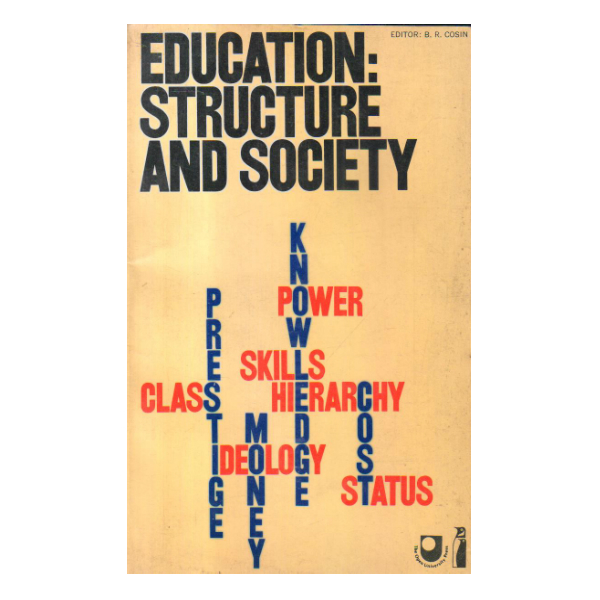Education: Structure and Society