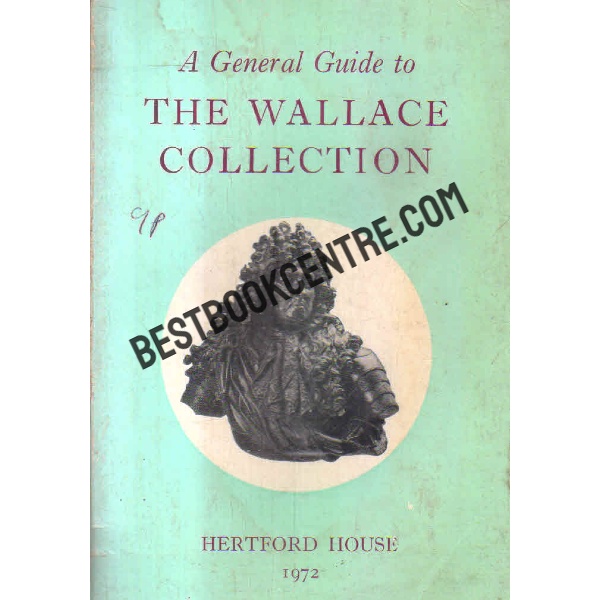 a general guide The wallace Collection