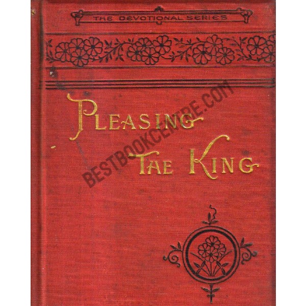 Pleasing the King