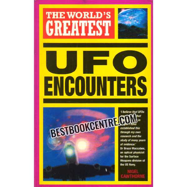 The Worlds Greatest UFO Encounters 