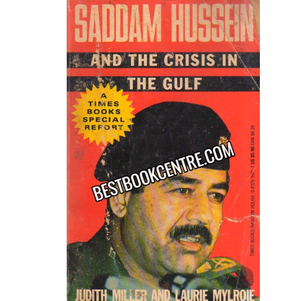 Saddam Hussein and The Crisis In The Gulf