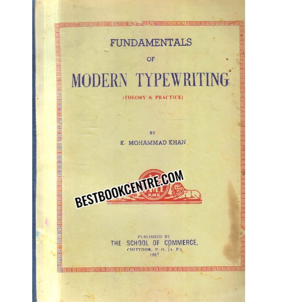 fundamentals of modern typewritings Theory and practice