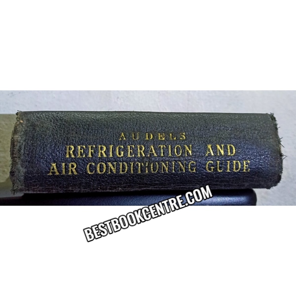 Audels refrigeration and air conditioning guide