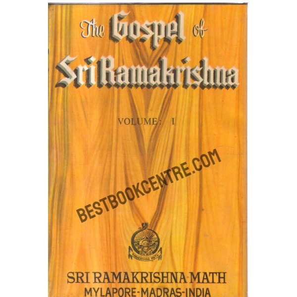 The gospel of sri ramakrishna volume1 and volume 2