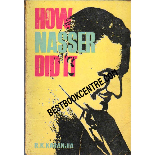 How Nasser Did It 1st edition