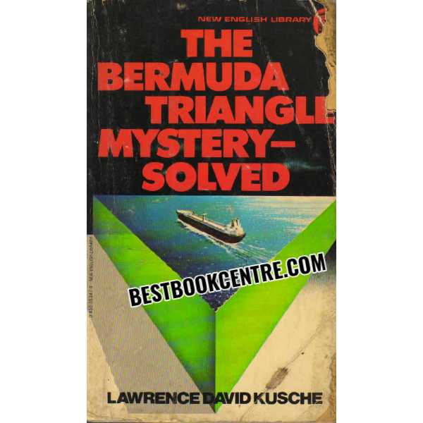 The Bermuda Triangll Mystery Solved 